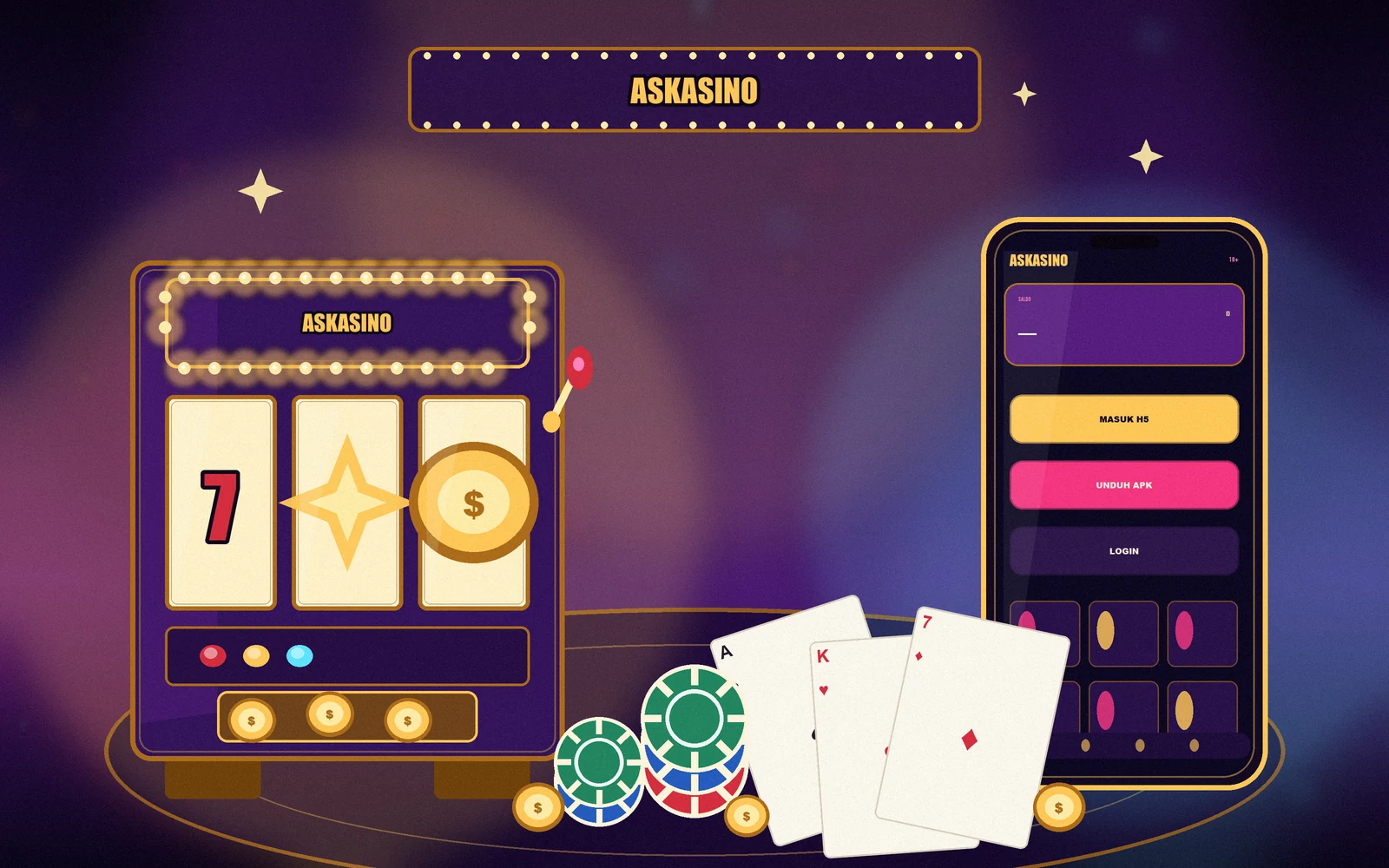 Panggung marquee Askasino: kabinet tiga drum dengan simbol 7, bintang, dan koin emas; ponsel menampilkan layar masuk dengan tombol MASUK H5, UNDUH APK, dan LOGIN; kartu A, K, 7 serta tumpukan chip di lantai panggung.